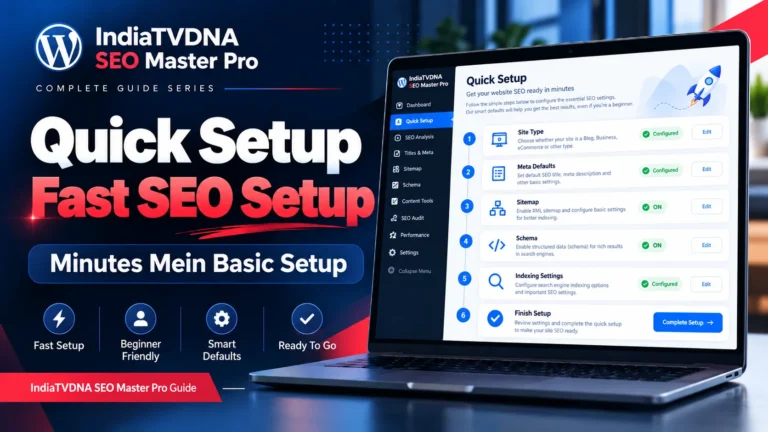 IndiaTVDNA SEO Master Pro Quick Setup guide for fast safe SEO configuration