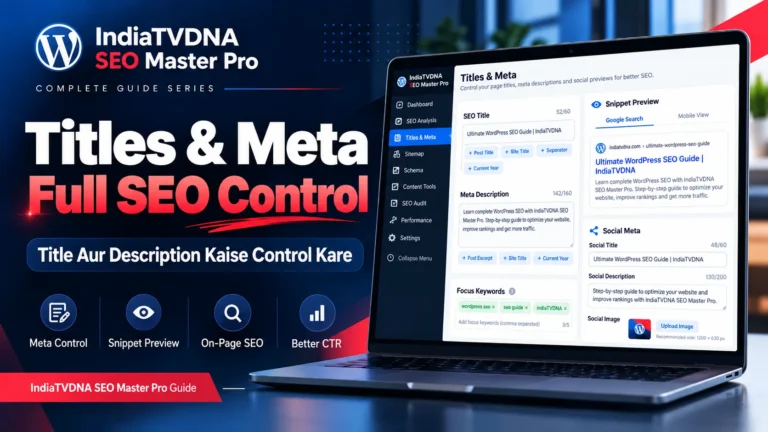 IndiaTVDNA SEO Master Pro Titles and Meta full SEO control guide