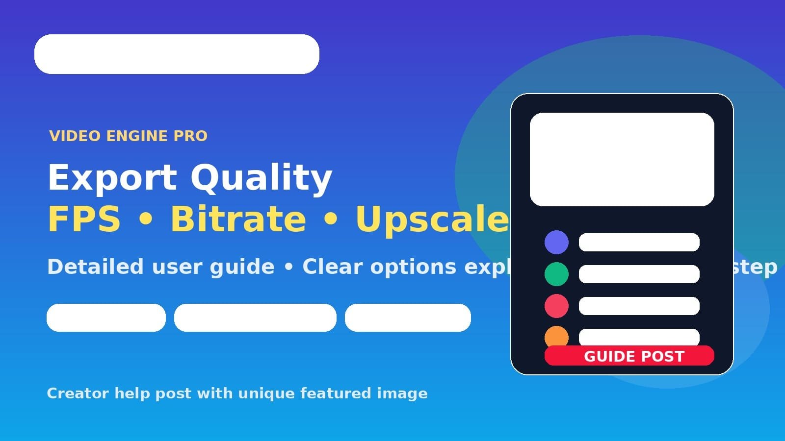 Export quality guide: FPS, bitrate, upscale aur output settings ko kaise choose karein Export quality guide: FPS, bitrate, upscale aur output settings ko kaise choose karein